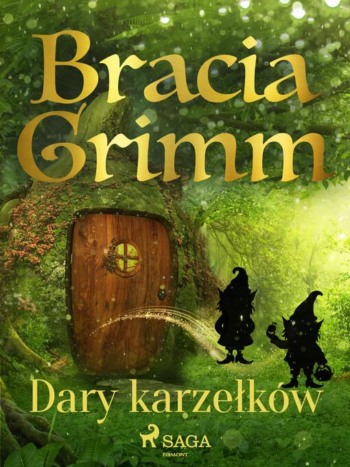 Title details for Dary karzełków by Bracia Grimm - Available
